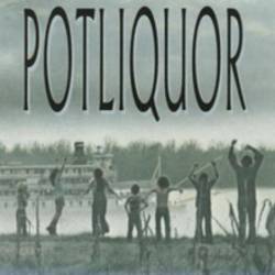 Potliquor : The Best of Potliquor